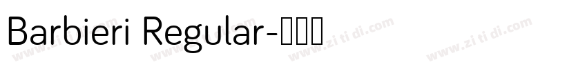 Barbieri Regular字体转换